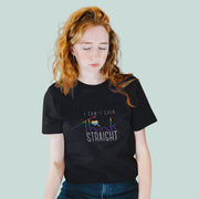 I Cant Even Think Straight Women's Tshirt